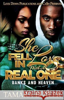 She Fell in Love with a Real One: Banks and Heaven Tamara Butler 9781949138115 Lock Down Publications - książka