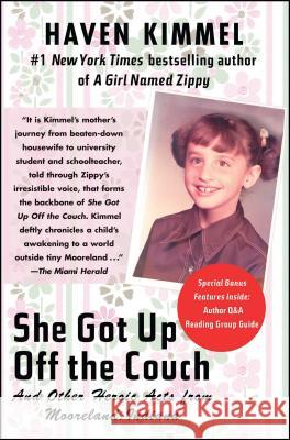 She Got Up Off the Couch Haven Kimmel 9780743285001 Free Press - książka