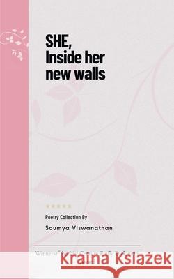 SHE, Inside her new walls Soumya Viswanathan 9789371566858 Bookleaf Publishing - książka