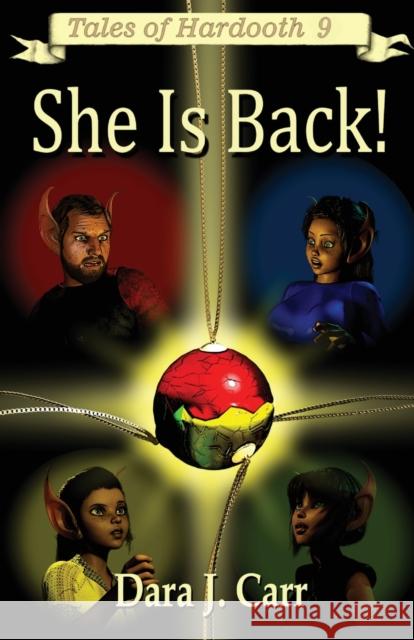 She is Back! Dara J Carr, Eric Carr 9780999614785 Hhpublishing - książka