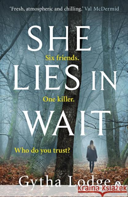 She Lies in Wait: The gripping Sunday Times bestselling Richard & Judy thriller pick Lodge Gytha 9781405938488 Penguin Books Ltd - książka