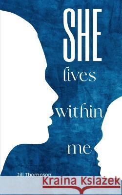 She lives within me Jill Thompson   9789357740005 Libresco Feeds Private Limited - książka