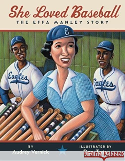 She Loved Baseball: The Effa Manley Story Audrey Vernick Don Tate 9780061349225 Balzer & Bray/Harperteen - książka