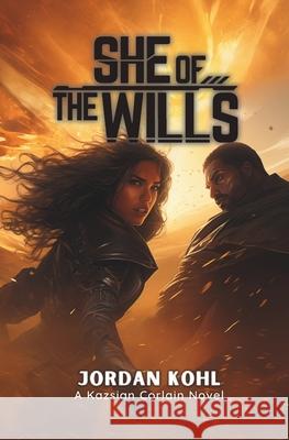 She of the Wills Jordan Kohl 9798876659767 Independently Published - książka