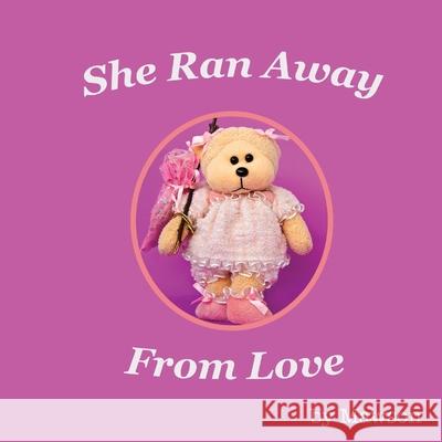 She Ran Away From Love Mawson 9781925652543 Publisher Obscura - książka