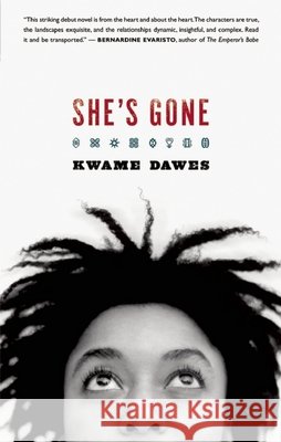 She's Gone Kwame Dawes 9781933354187 Akashic Books - książka