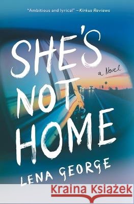 She's Not Home George Lena George 9798986678504 Harborview Press, LLC - książka