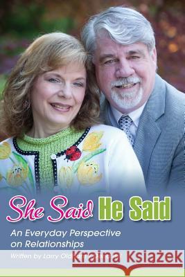 She Said He Said Dena Hill Larry Oldham 9781546785293 Createspace Independent Publishing Platform - książka