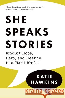 She Speaks Stories Katie Hawkins 9781646455096 Redemption Press - książka