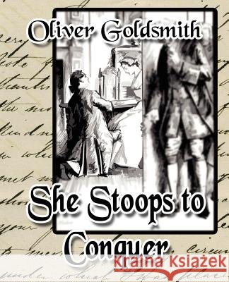 She Stoops to Conquer Goldsmith Olive 9781594625299 Book Jungle - książka