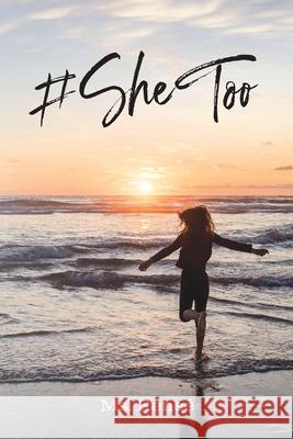 #She Too MS Rene 9781685155650 Palmetto Publishing - książka