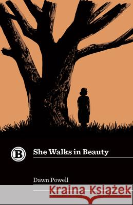 She Walks in Beauty Dawn Powell 9781953368959 Belt Publishing - książka