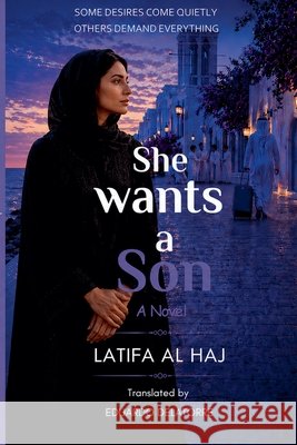 She Wants a Son Haj, Latifa Al 9798235887022 Publications and Company - książka