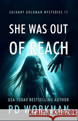 She Was Out of Reach P. D. Workman 9781774687093 Pd Workman - książka