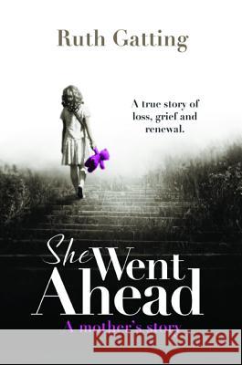 She Went Ahead Ruth Gatting 9781532669118 Wipf & Stock Publishers - książka