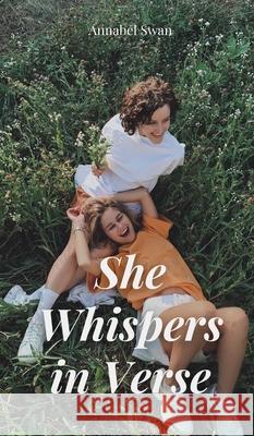 She Whispers in Verse Annabel Swan 9789916763001 Book Fairy Publishing - książka