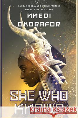 She Who Knows: Kponyungo Nnedi Okorafor 9780756418953 Daw Books - książka