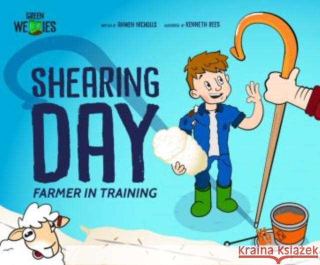 Shearing Day Anwen Nicholls 9781739808808 Green Wellies Publishing - książka