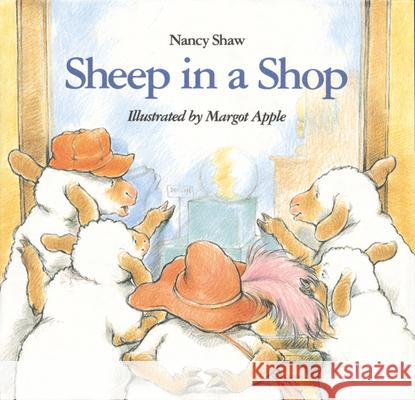 Sheep in a Shop Nancy E. Shaw Margot Apple 9780395706725 Houghton Mifflin Company - książka