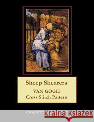 Sheep Shearers: Van Gogh Cross Stitch Pattern Kathleen George Cross Stitch Collectibles 9781090144690 Independently Published - książka