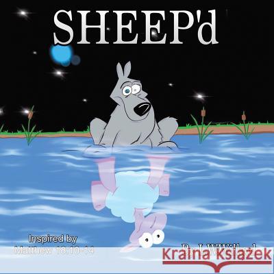 SHEEP'd Willard, L. W. 9781490878911 WestBow Press - książka