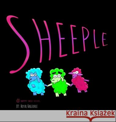 Sheeple Royal Ragsdale 9781734113211 Happy Face Books LLC - książka