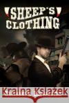 Sheep's Clothing Elizabeth Einspanier 9781495358371 Createspace