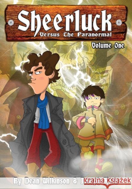 Sheerluck Versus The Paranormal Volume 1 Dean Wilkinson, Joseph Keen 9781787053526 MX Publishing - książka