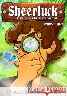 Sheerluck Versus The Paranormal Volume 3 Dean Wilkinson Joseph Keen 9781787054578 MX Publishing - książka