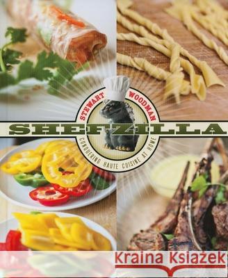Shefzilla: Conquering Haute Cuisine at Home Stewart Woodman 9780873518093 Minnesota Historical Society Press,U.S. - książka