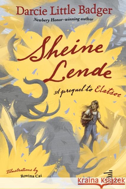 Sheine Lende: A Prequel to Elatsoe Darcie Littl Rovina Cai 9781646145836 Levine Querido - książka