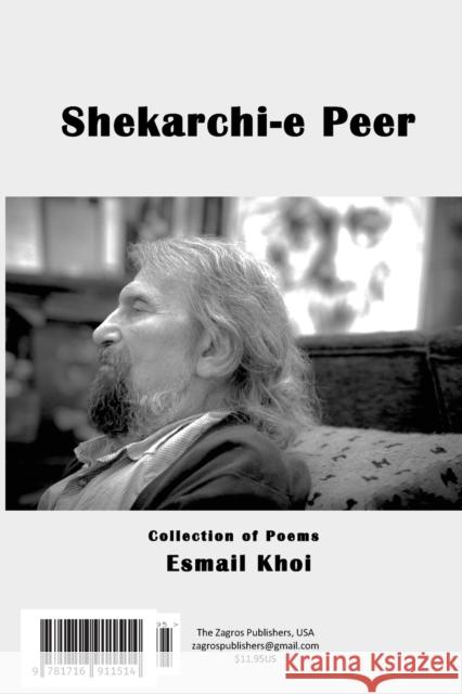 Shekarchi-e Peer: شکارچی]ی پیر Khoi, Esmail 9781716911514 Lulu.com - książka