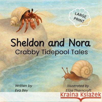 Sheldon & Nora Eva Bey Eliza Thorncroft 9781997599432 Hawthorn Quill Publishing - książka