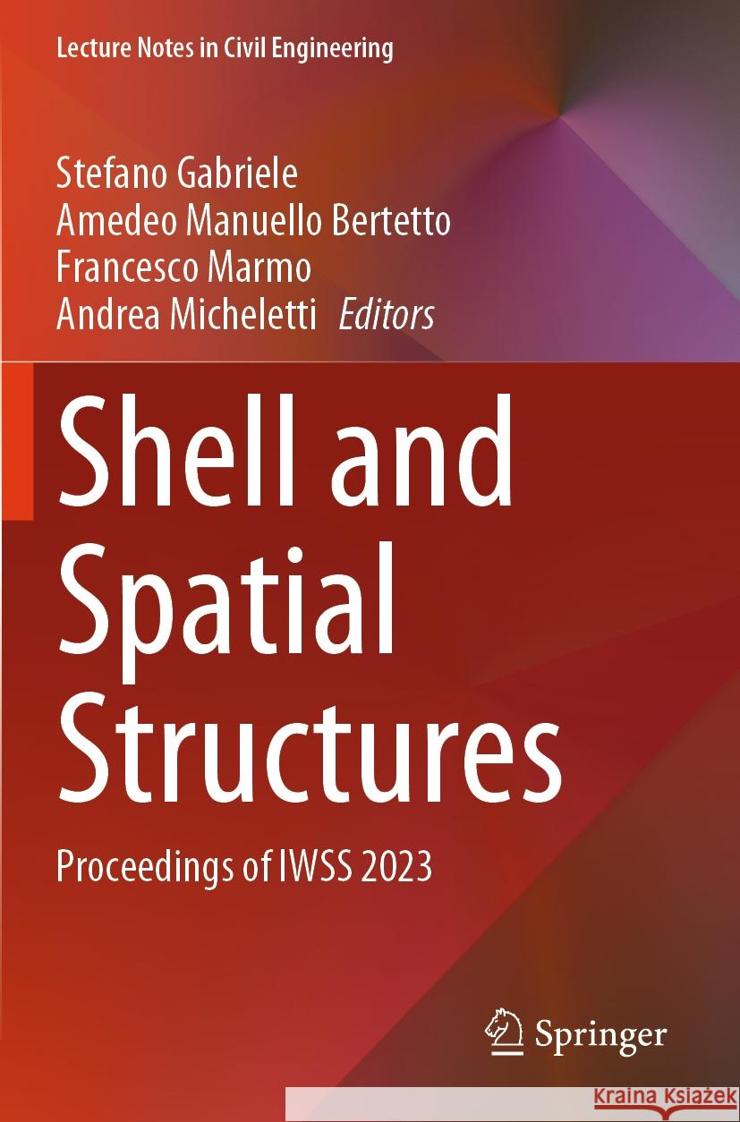 Shell and Spatial Structures  9783031443305 Springer - książka