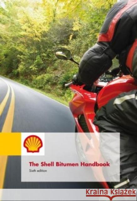 Shell Bitumen Handbook, 6th Edition Peter Culley 9780727758378 ICE Publishing - książka
