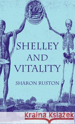 Shelley and Vitality Sharon Ruston 9781403918246 Palgrave MacMillan - książka