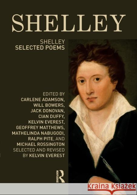 Shelley: Selected Poems Jack Donovan Cian Duffy Kelvin Everest 9781405858199 Routledge - książka