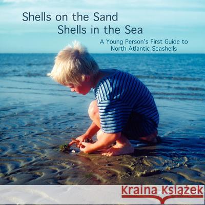 Shells on the Sand, Shells in the Sea Frances Haviland 9781413490664 Xlibris Corporation - książka