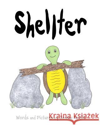 Shellter Jennae Noelle 9781516963768 Createspace Independent Publishing Platform - książka