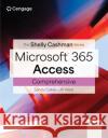 Shelly Cashman Series? Microsoft? Office 365? & Access? Comprehensive Jill (Georgia Northwestern Technical College) West 9780357881651 Cengage Learning, Inc