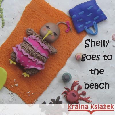 Shelly goes to the beach Brody, Joanna 9781985287501 Createspace Independent Publishing Platform - książka