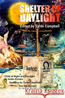 Shelter of Daylight: Issue One Tyree Campbell 9781087864693 Hiraethsff - książka