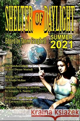 Shelter of Daylight Summer 2021 Tyree Campbell 9781087971308 Hiraethsff - książka