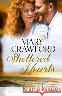 Sheltered Hearts Mary Crawford 9781945637308 Diversity Ink - książka