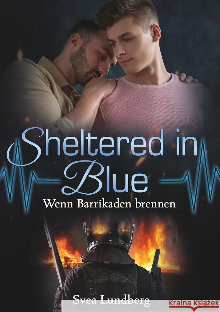 Sheltered in blue: Wenn Barrikaden brennen Lundberg, Svea 9783759289698 via tolino media - książka
