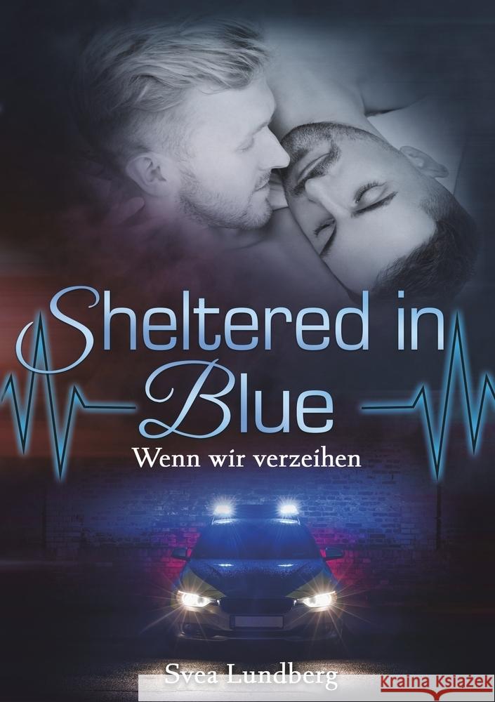 Sheltered in blue: Wenn wir verzeihen Lundberg, Svea 9783819422942 via tolino media - książka