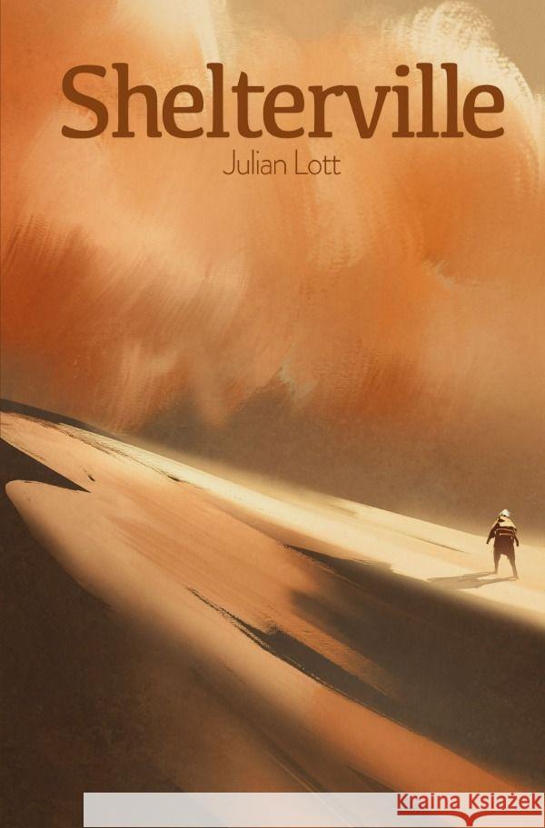 Shelterville Lott, Julian 9783757555061 epubli - książka