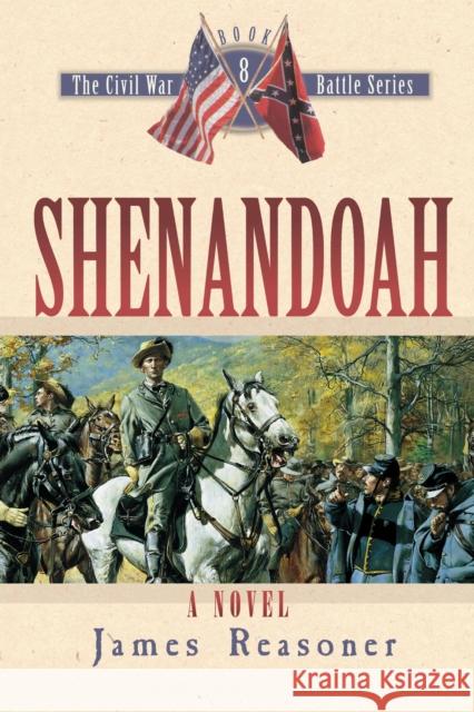 Shenandoah James Reasoner 9781581824353 Cumberland House Publishing - książka