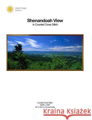 Shenandoah View in Counted Cross Stitch Cindi Dawson 9781495281266 Createspace Independent Publishing Platform - książka