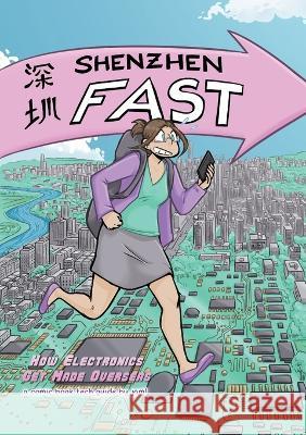 Shenzhen Fast: How Electronics Get Made Overseas Jam 9780986659171 Jammyness.com - książka